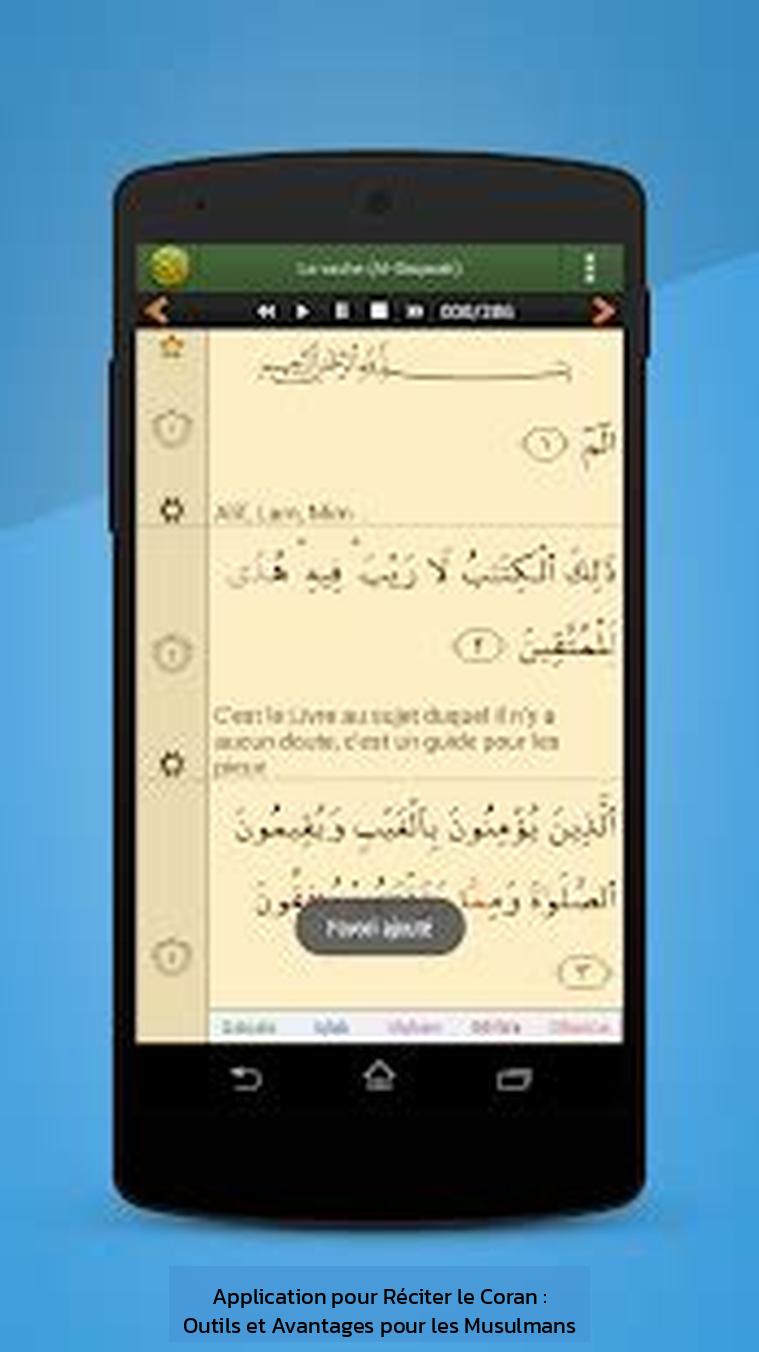 Application pour Réciter le Coran : Outils et Avantages pour les Musulmans